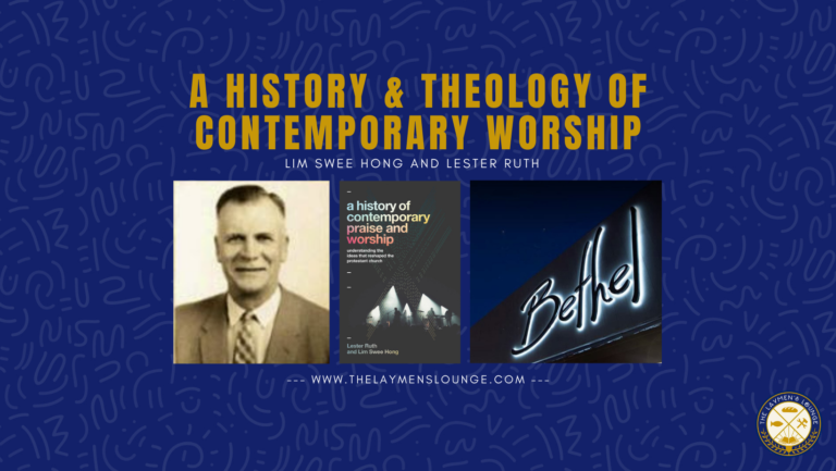 History Theology modern worship and praise
