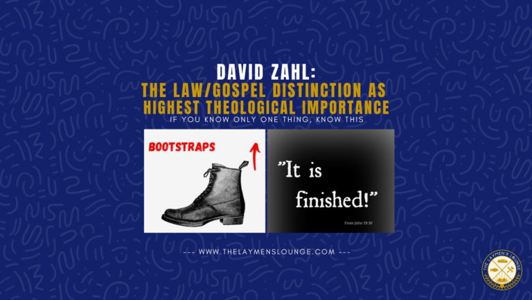 David Zahl Law Gospel theology important