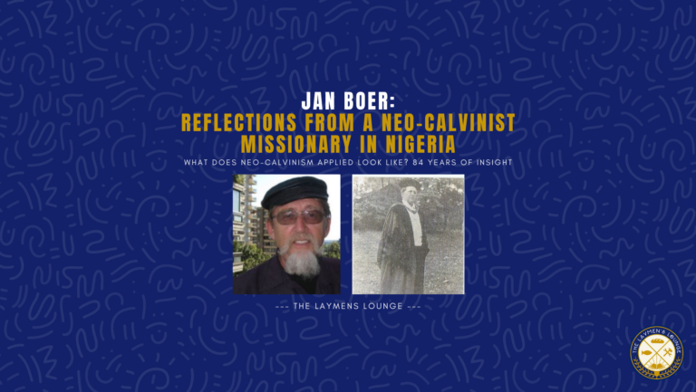 Jan Boer Kuyper neo-Calvinism Missionary