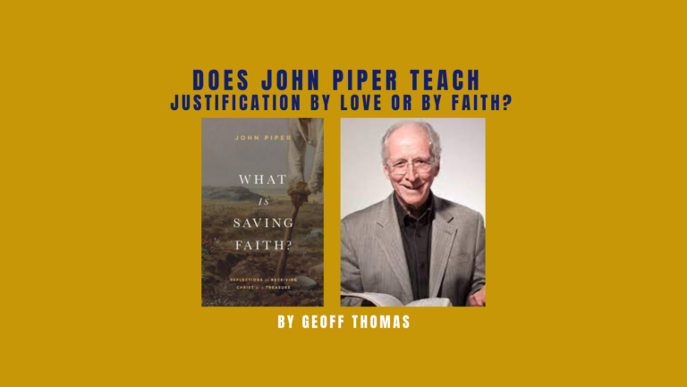 john piper justification false teaching