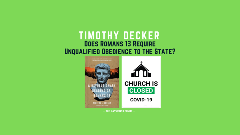 Timothy Decker Romans 13 Obedience to the state?